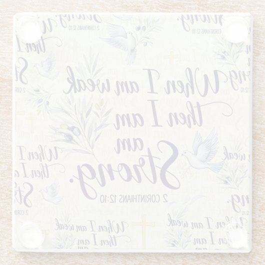 Wenn ich schwach bin, dann bin ich stark. glasuntersetzer (Rückseite)