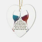Wenn ich überhaupt… Spaß Wein-Sprichwortgeschenke Keramik Ornament (Links)