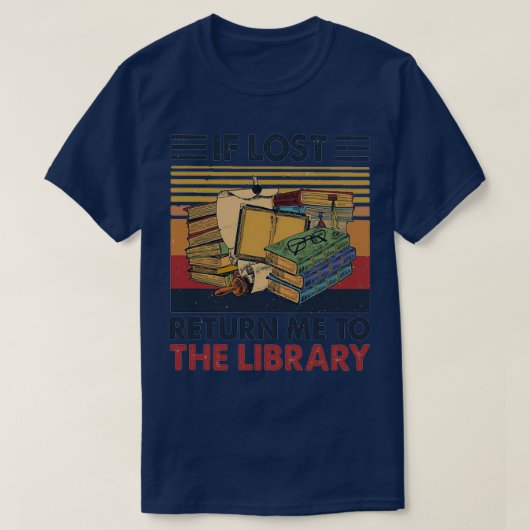 Wenn ich verloren bin, bringe mich in die Biblioth T-Shirt (Design vorne)