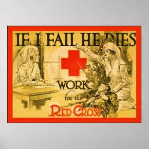 Wenn ich Versagte Er stirbt ~ Vintag Nurse WW1 Pos Poster
