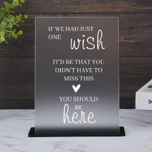 Wenn ich wollte, dass du hier Hochzeit bist Acrylschild