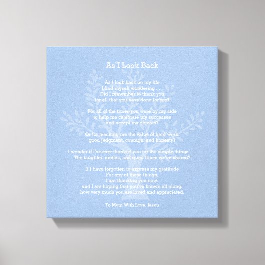 Wenn ich zurückblicke, leinwanddruck (Vorderseite)