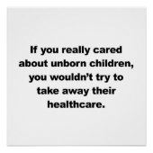 Wenn Ihnen ungeborene Kinder wirklich wichtig sind Poster (Vorderseite)