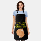 Wenn ihr das sehen könnt, seid ihr schwul-fröhlich schürze (Getragen)