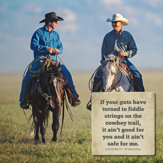 Wenn Ihr Mut | Cowboy Wisdom | Südliche Zitate Steinuntersetzer