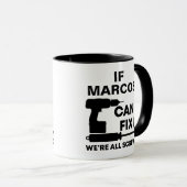 Wenn Ihr Name es nicht reparieren kann, benutzerde Tasse (VorderseiteRechts)