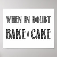 Wenn im Zweifel, backen Sie ein Tortenster in Schw