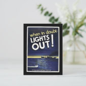 Wenn im Zweifel leuchtet aus! Postkarte (Stehend Vorderseite)