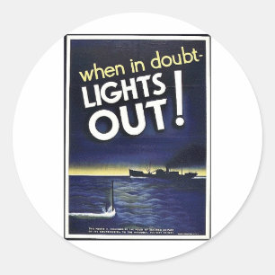 Wenn im Zweifel leuchtet aus! Runder Aufkleber