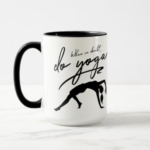 Wenn im Zweifel, Yoga Tasse