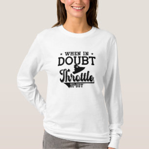 Wenn im Zweifel zu zerstreuen, Jet Ski Jet Ski T-Shirt