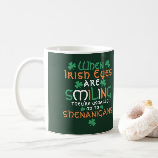 Wenn irische Augen lächeln Shenanigans St Patrick Kaffeetasse (Mit Donut)
