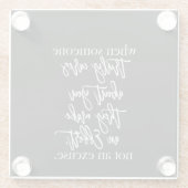 wenn jemand sich wirklich um dich kümmert, machen  glasuntersetzer (Rückseite)