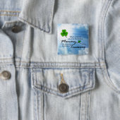 Wenn jemand Sie einzig, Kleeblatt Button (Beispiel)