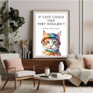 Wenn Katzen lustiges Niedliches Motivierend Poster