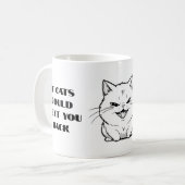 Wenn Katzen Text-Tasse Kaffeetasse (Vorderseite Links)