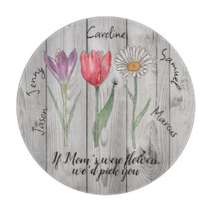 Wenn Mama Blume wäre, würden wir dich auswählen. b Schneidebrett