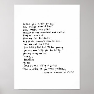 wenn man anfängt, sich zu fühlen, dass die Dinge Poster