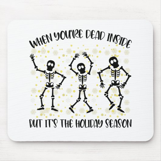 Wenn man im Inneren aber in der Urlaubssaison tot  Mousepad (Vorne)