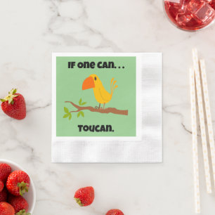 Wenn man kann. ... Toucan, Funny Pun Cartoon Serviette