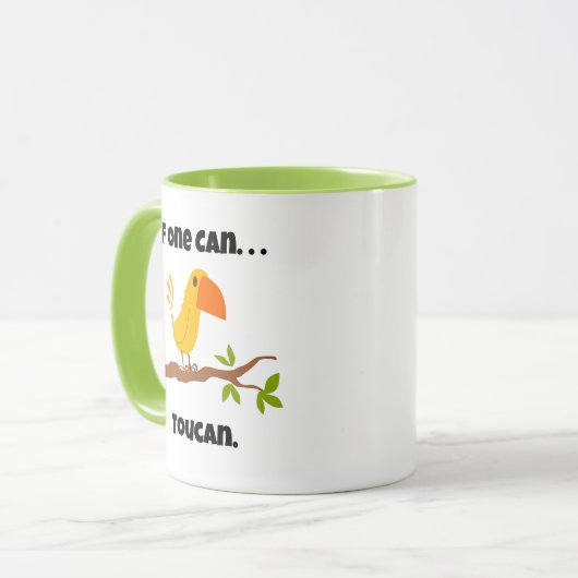 Wenn man kann. ... Toucan, Funny Pun Cartoon Tasse (Vorderseite Links)