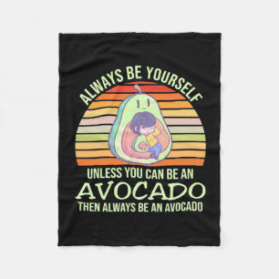 Wenn man kein Avocado sein kann Fleecedecke