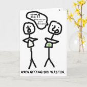 Wenn man krank wird, hat es Spaß gemacht. Karte (Gelbe Blume)