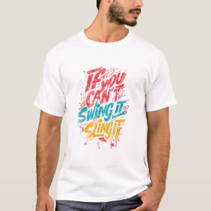 Wenn man nicht in lila Farben schwingen kann T-Shirt