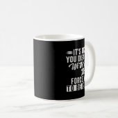 Wenn man nicht zustimmt Lustiger sarkastischer Spr Kaffeetasse (VorderseiteRechts)