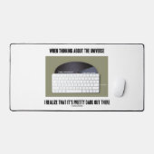 Wenn man Universum wahrnimmt, ist es dunkel da dra Schreibtischunterlage (Tastatur & Maus)