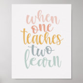 Wenn man zwei lehrt, wie man pastellfarbene Regenb Poster (Vorne)