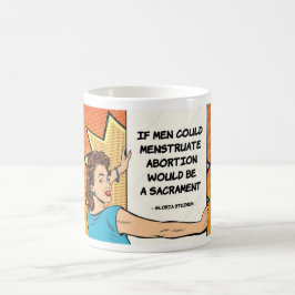 Wenn Männer Menstruation Kaffeetasse