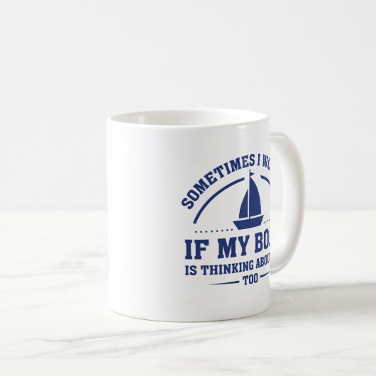 Wenn mein Boot Kaffeetasse (VorderseiteRechts)