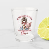 Wenn mein Buch geöffnet ist... Schnapsglas (Vorderseite)