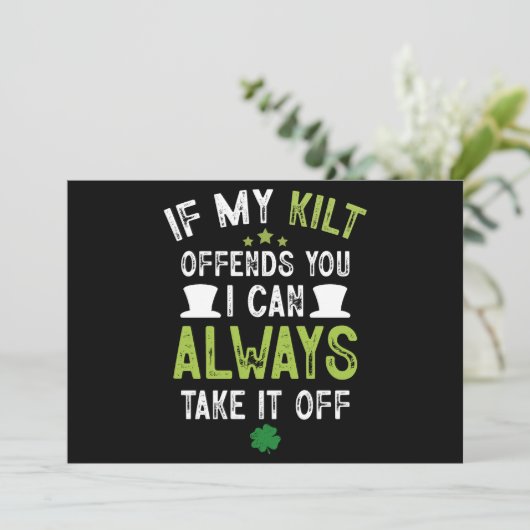 Wenn mein Kilt Ihnen den schönen St. Patrick's Day Einladung (Stehend Vorderseite)