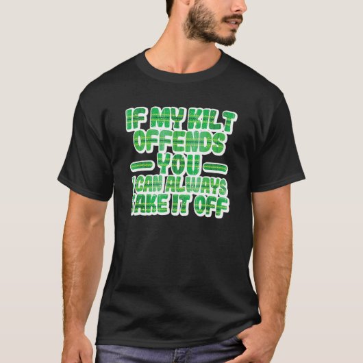 Wenn mein Kilt Ihnen den schönen St. Patrick's Day T-Shirt (Vorderseite)