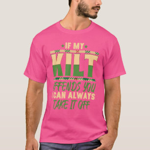 Wenn mein Kilt Ihnen den Vorteil bietet, kann ich T-Shirt