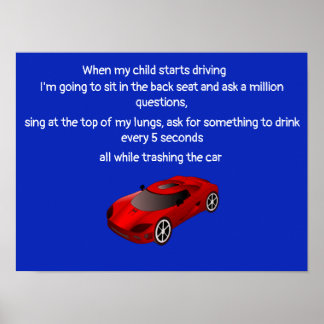 Wenn mein Kind mit dem Fahren beginnt Poster