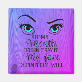 Wenn mein Mund es nicht sagt Magnet