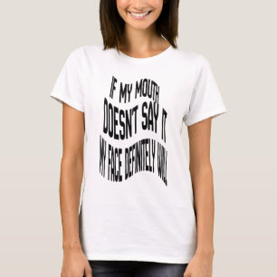 Wenn mein Mund es nicht sagt Shirt