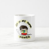 WENN meine SuperPower-Tasse ist Kaffeetasse (Mittel)