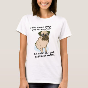 Wenn Möpse niesen T-Shirt