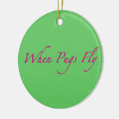 Wenn Möpse Weihnachtsverzierung fliegen Keramikornament (Links)