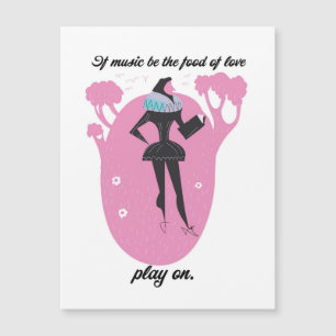 Wenn Musik das Essen der Liebe ist, spielt man auf Magnetkarte