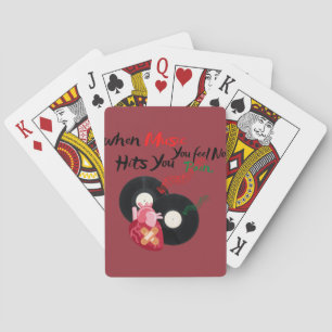 Wenn Musik dich trifft, fühlst du keinen Schmerz Spielkarten