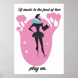 Wenn Musik die Nahrung der Liebe ist, spiel weiter Poster