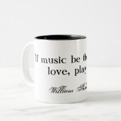 Wenn Musik die Nahrung der Liebe… Shakespeare ist Zweifarbige Tasse (Vorderseite Links)