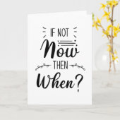 Wenn nicht jetzt karte (Gelbe Blume)