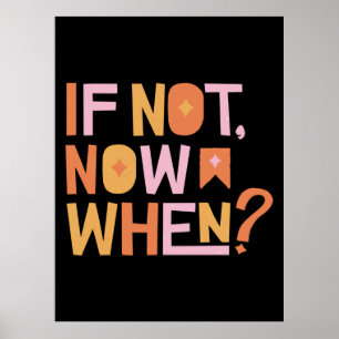 Wenn nicht jetzt poster