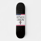 Wenn nicht jetzt Skateboard (Vorne)